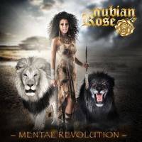 Nubian Rose : Mental Revolution